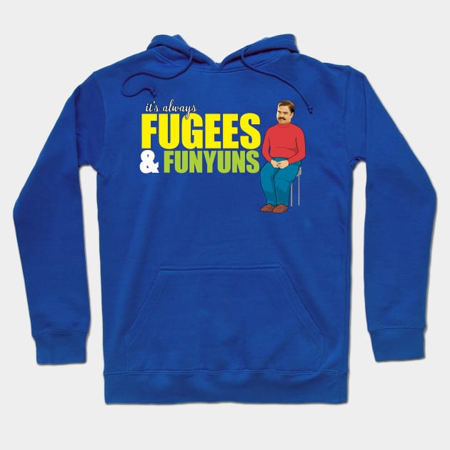 Seth Galifianakis Fugees and Funyuns Hoodie by CoolDojoBro